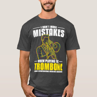 Funny Trombonist Quotes Music Trombone T-Shirt