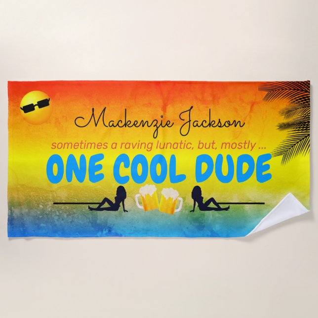 Funny Tropical One Cool Dude with Name on Grunge Beach Towel (Front)