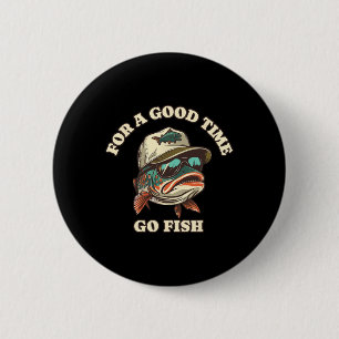 Funny Trout Fisherman Fishing Good Time Joke 6 Cm Round Badge