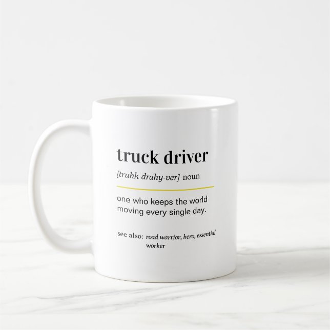 Funny Truck Driver Gift Coffee Mug (Left)