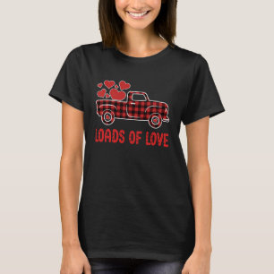 Funny Truck Loads of Love Valentine's Day Heart Ki T-Shirt