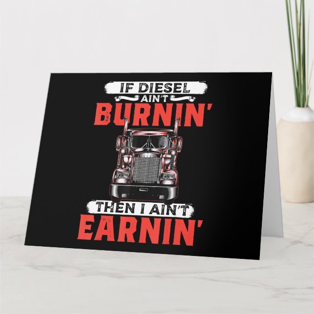 Funny Trucker Driver Trucking Men Gift Card (Front)