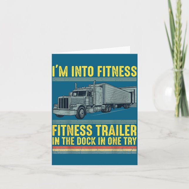 Funny Trucker Quote I'm Into Fitness Trailer Docki Card (Front)