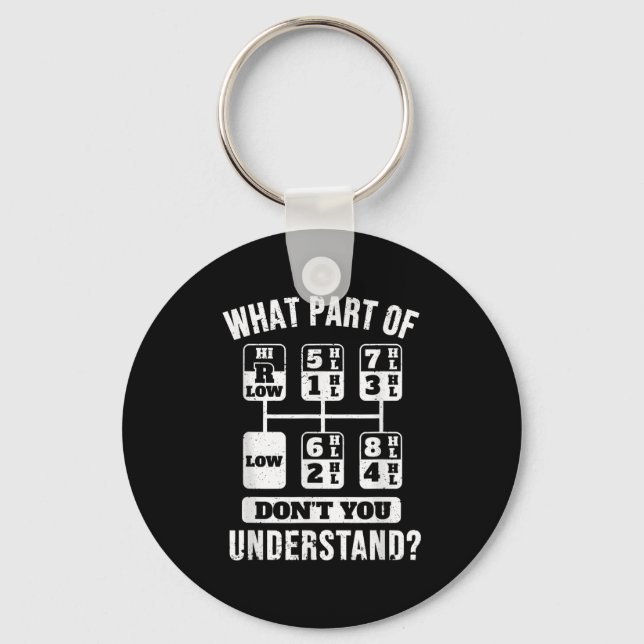 Funny Trucker Truck Driver Gear Stick Shift  Key Ring (Front)