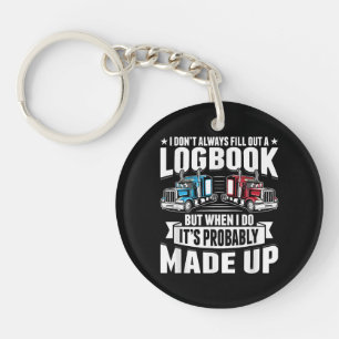 Funny Trucker Trucking Humour Tractor Trailer Truc Key Ring