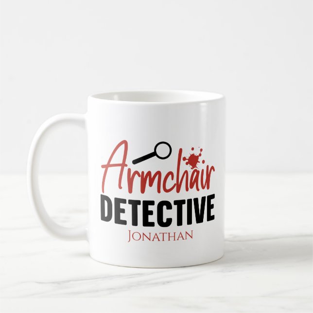 Funny True Crime Armchair Detective  Coffee Mug (Left)