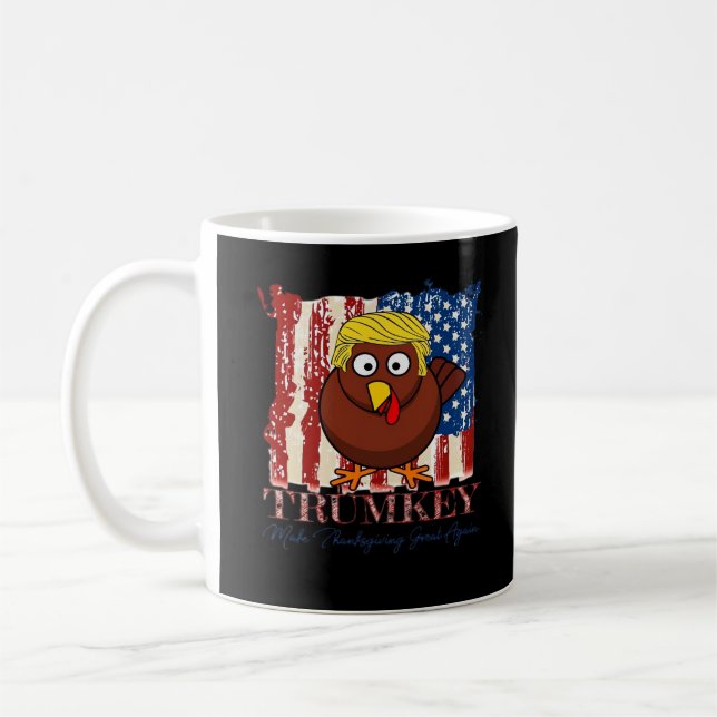 Funny Trumkey Make Thanksgiving Great Again Coffee Mug (Left)