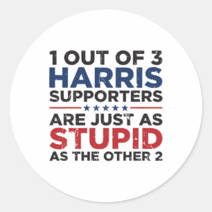 Funny Trump 1 Out Of 3 Kamala Harris Supporters Classic Round Sticker