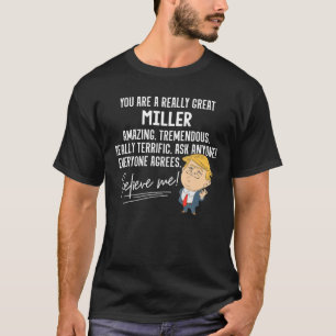 Funny Trump 2020 Really Great Miller Gift Shirt