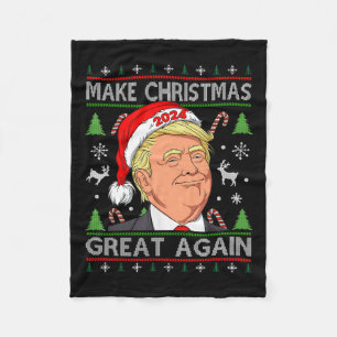 Funny Trump 2024 Make Christmas Great Again Ugly S Fleece Blanket