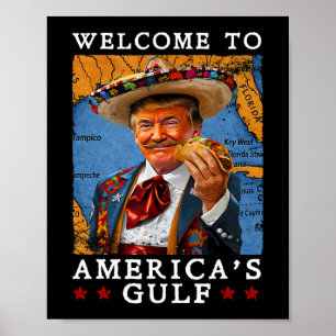 Funny Trump 2025 Mexico Taco Welcome To America's  Poster