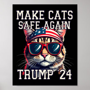 Funny Trump 24 President Debate Meme Make Cats Saf Poster