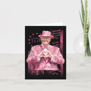 Funny Trump 45 47 President Heart Shape Pink Suit Card