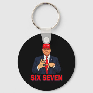 Funny Trump 67 Six Seven Meme Men Women Humour 6 7 Key Ring