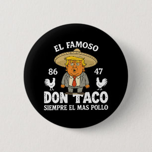 Funny Trump Always Chickens Out Meme Let's Go Taco 6 Cm Round Badge