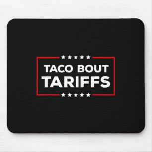Funny Trump Always Chickens Out Men Women Taco bou Mouse Pad