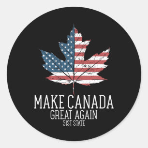 Funny Trump American Flag Make Canada Great Again  Classic Round Sticker
