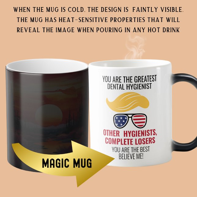 Funny Trump Best Dental Hygienist Magic Mug (Creator Uploaded)