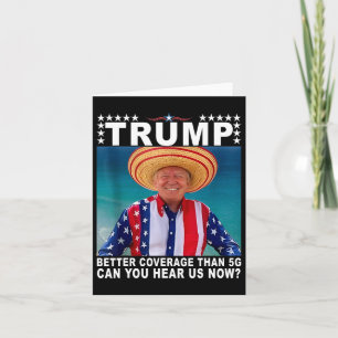 Funny Trump Better Coverage Than 5g America's Gulf Card
