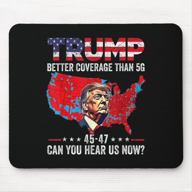 Funny Trump Better Coverage Trump Inauguration Day Mouse Pad (Front)