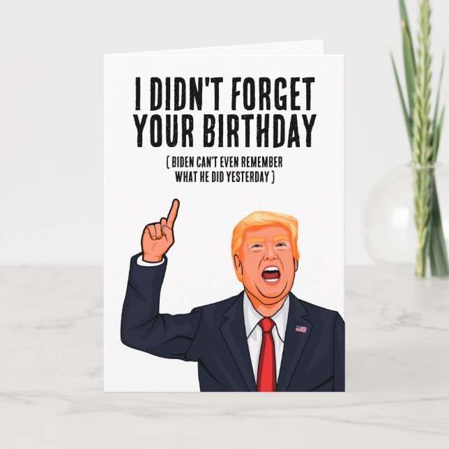Funny Trump Birthday Card (Front)