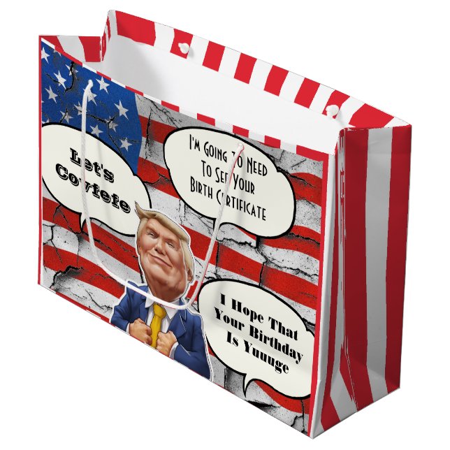 Funny Trump Birthday Large Gift Bag (Front Angled)