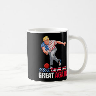 Funny Trump Bowling Make Bowling Great Again  Coffee Mug