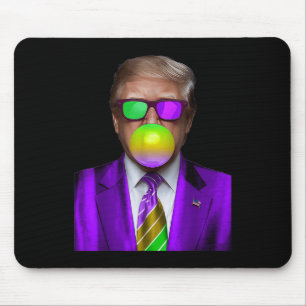 Funny Trump Bubble Gum Shirt Trump Mardi Gras Mouse Pad