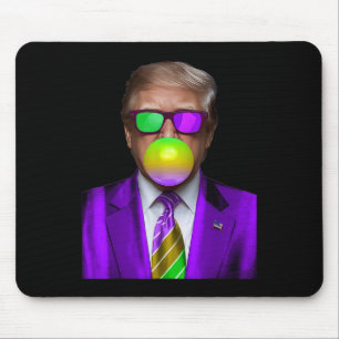 Funny Trump Bubble Gum Shirt Trump Mardi Gras Mouse Pad