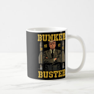 Funny Trump Bunker Buster Coffee Mug