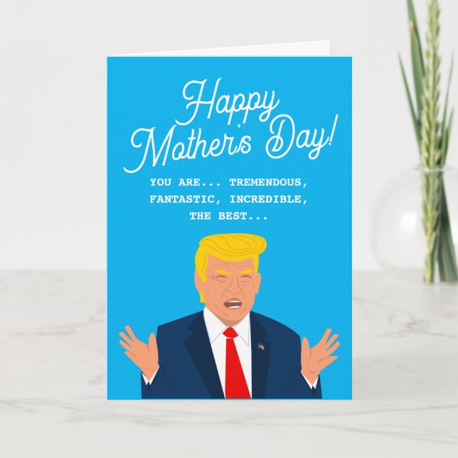 Funny Trump cartoon Happy Mother's Day card (Front)