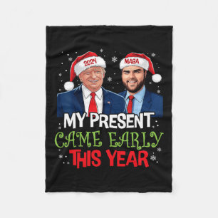 Funny Trump Christmas Came Early This Year 2024 1  Fleece Blanket