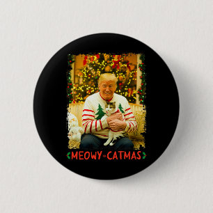 Funny Trump Christmas Cat Lovers Meowy Catmas Cat 6 Cm Round Badge