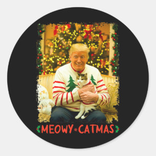 Funny Trump Christmas Cat Lovers Meowy Catmas Cat Classic Round Sticker
