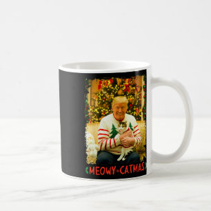 Funny Trump Christmas Cat Lovers Meowy Catmas Cat  Coffee Mug