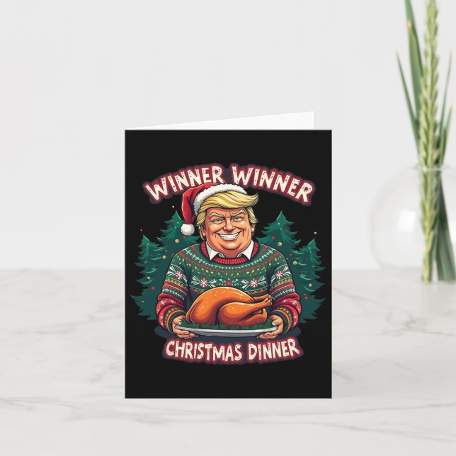 Funny Trump Christmas Humour Winner Winner Christm Card (Front)