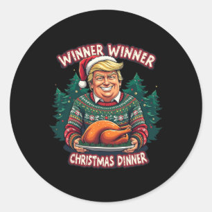 Funny Trump Christmas Humour Winner Winner Christm Classic Round Sticker