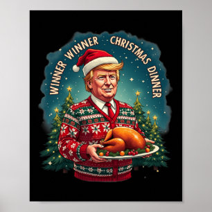 Funny Trump Christmas Humour Winner Winner Christm Poster