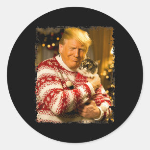 Funny Trump Christmas Sweater For Cat Lovers Xmas  Classic Round Sticker