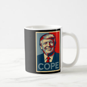 Funny Trump Cope Parody – Political Meme Coffee Mug