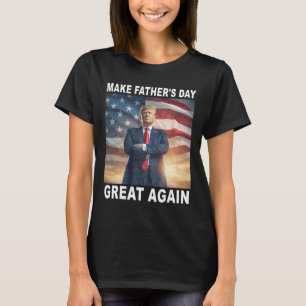 Funny Trump Dad Make Father's Day Great Again Usa T-Shirt