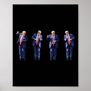 Funny Trump Dance Dancing Like A Felon Vote Trump Poster