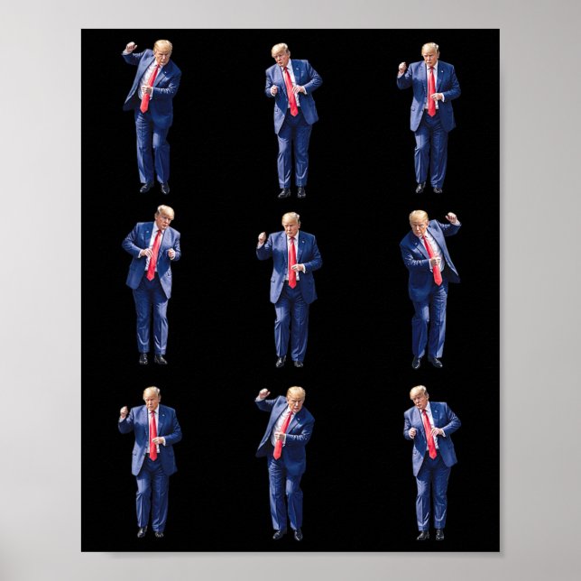 Funny Trump Dance Dancing Like A Felon Vote Trump  Poster (Front)