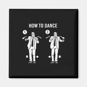 Funny Trump Dance How To Dance Magnet
