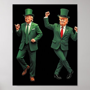 Funny Trump Dance St. Patricks Day Pyjamas Ymca Tr Poster