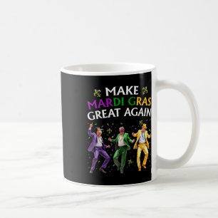 Funny Trump Dancing Make Mardi Gras Great Again Coffee Mug