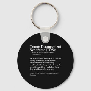 Funny Trump Derangement Syndrome Political Definit Key Ring