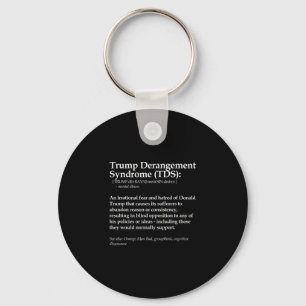 Funny Trump Derangement Syndrome Political Definit Key Ring