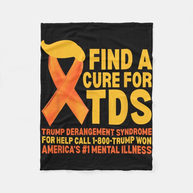 Funny Trump Derangement Syndrome Tds Awareness Rep Fleece Blanket (Front)