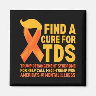 Funny Trump Derangement Syndrome Tds Awareness Rep Magnet
